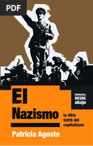 El Nazismo. La otra cara del capitalismo
