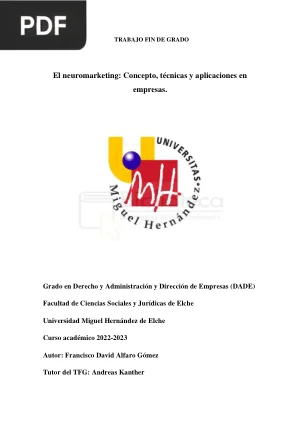 El neuromarketing: Concepto, técnicas y aplicaciones en empresas