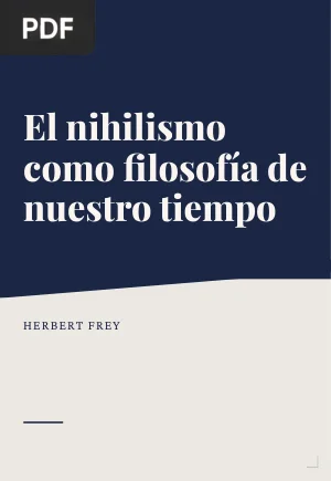 El nihilismo como filosofía de nuestro tiempo