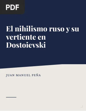 El nihilismo ruso y su vertiente en Dostoievski