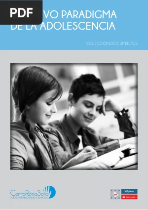 El nuevo paradigma de la adolescencia