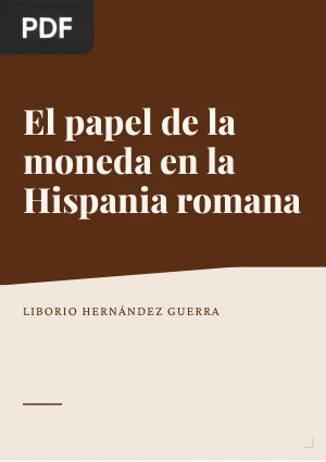 El papel de la moneda en la Hispania romana