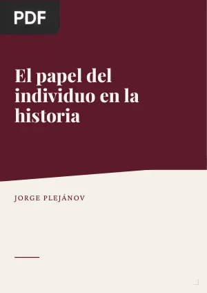 El papel del individuo en la historia
