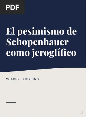 El pesimismo de Schopenhauer como jeroglífico