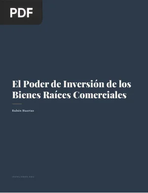 El Poder de Inversión de los Bienes Raíces Comerciales