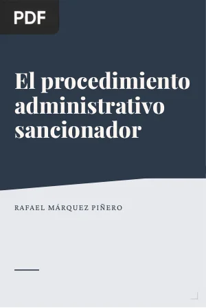 El procedimiento administrativo sancionador
