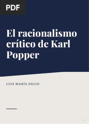 El racionalismo crítico de Karl Popper