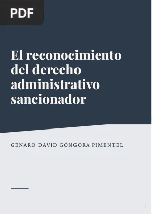 El reconocimiento del derecho administrativo sancionador