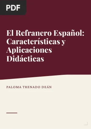 El Refranero Español: Características y Aplicaciones Didácticas