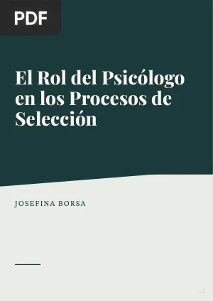 El Rol del Psicólogo en los Procesos de Selección de Personal