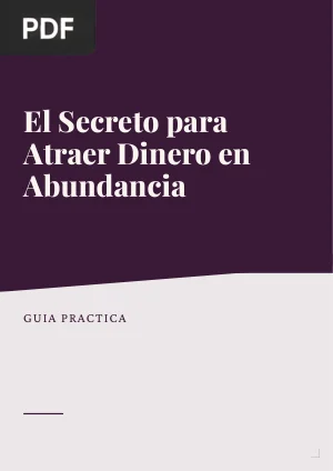 El Secreto para Atraer Dinero en Abundancia
