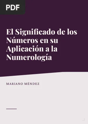 El Significado de los Números en su Aplicación a la Numerología