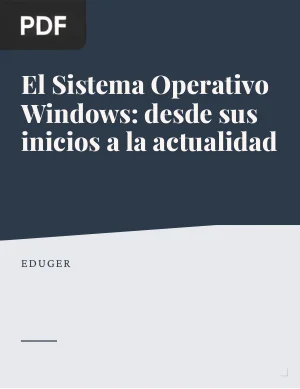 El Sistema Operativo Windows: desde sus inicios a la actualidad