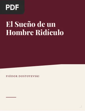 El Sueño de un Hombre Ridículo