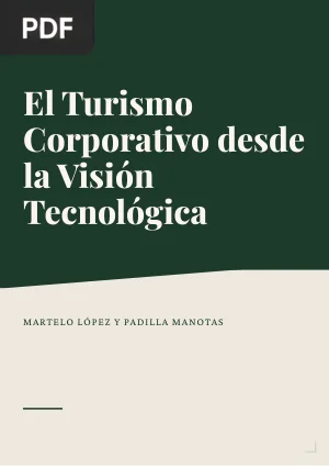 El turismo corporativo desde la visión tecnológica