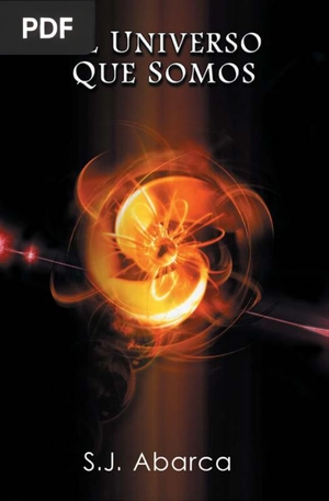 El Universo que Somos