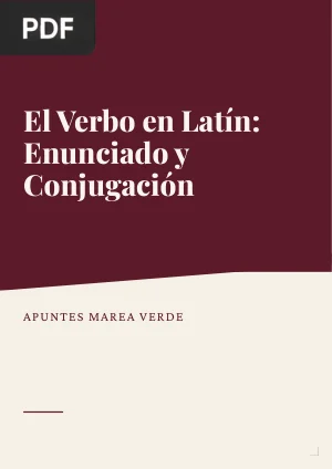 El Verbo en Latín: Enunciado y Conjugación