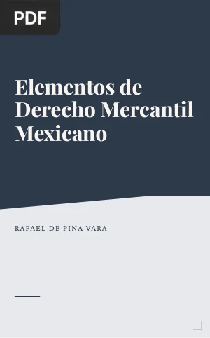 Elementos de Derecho Mercantil Mexicano
