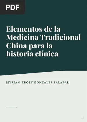 Elementos de la Medicina Tradicional China para la historia clínica