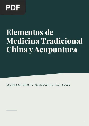 Elementos de Medicina Tradicional China y Acupuntura