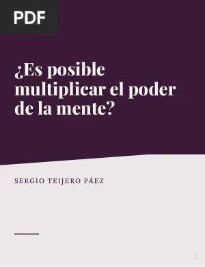 ¿Es posible multiplicar el poder de la mente?