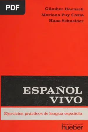 Español vivo: ejercicios prácticos de lengua española