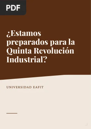 ¿Estamos preparados para la Quinta Revolución Industrial?