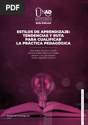 Estilos de aprendizaje: tendencias y ruta para cualificar la práctica pedagógica