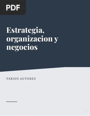 Estrategia, organización y negocios