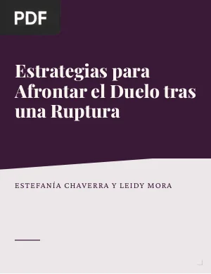 Estrategias para Afrontar el Duelo tras una Ruptura