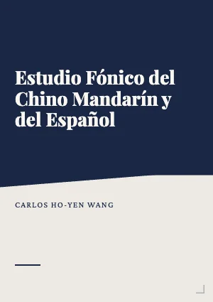 Estudio Fónico del Chino Mandarín y del Español