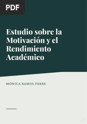 Estudio sobre la motivación y su relación en el rendimiento académico