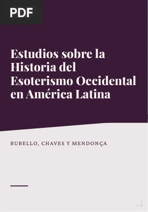 Estudios sobre la historia del esoterismo occidental en América Latina