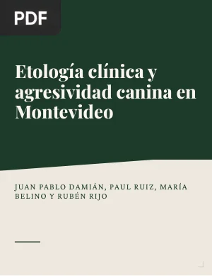 Etología clínica y agresividad canina en Montevideo
