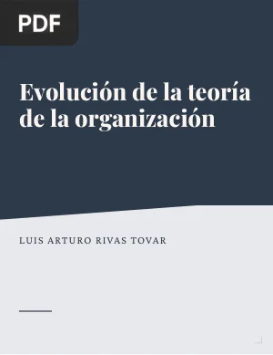 Evolución de la teoría de la organización