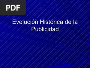 Evolución Histórica de la Publicidad