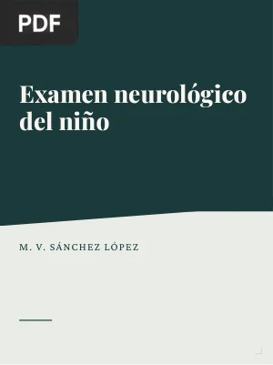 Examen neurológico del niño (Artículo)