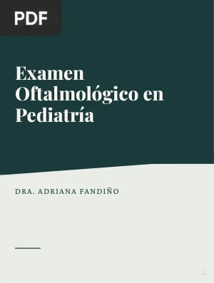 Examen Oftalmológico en Pediatría (Artículo)