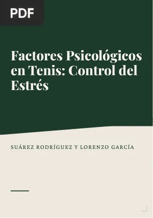Factores Psicológicos en Tenis: Control del Estrés y Parámetros Fisiológicos