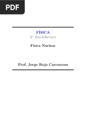 Física Nuclear para Bachillerato