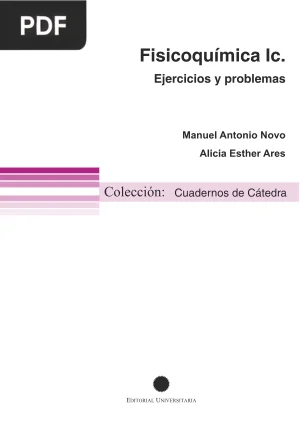 Fisicoquímica: Ejercicios y Problemas