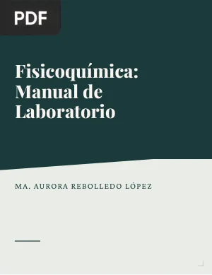 Fisicoquímica: Manual de Laboratorio