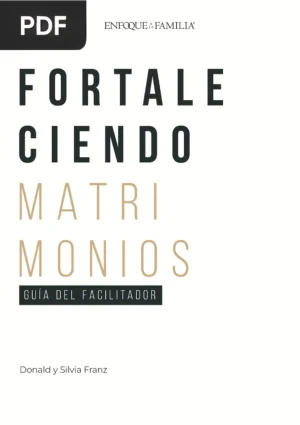 Fortaleciendo Matrimonios