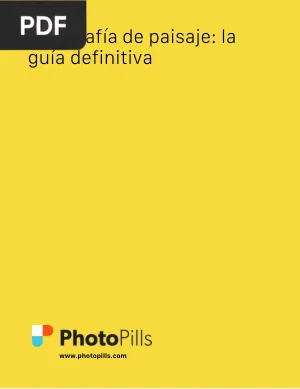 Fotografía de paisaje: la guía definitiva