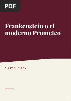 Frankenstein o el moderno Prometeo