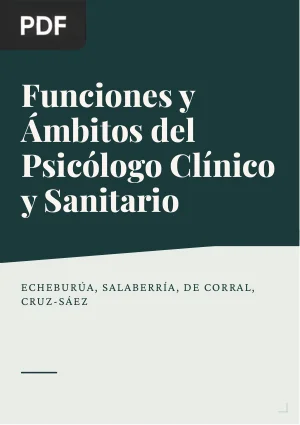 Funciones y Ámbitos del Psicólogo Clínico y del Psicólogo General Sanitario