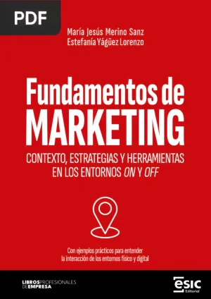 Fundamentos de marketing: Contexto, estrategias y herramientas