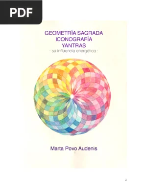 Geometría Sagrada: Símbolos y Yantras Armónicos