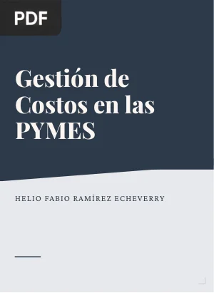 Gestión de Costos en las PYMES: problemática y alternativas de solución