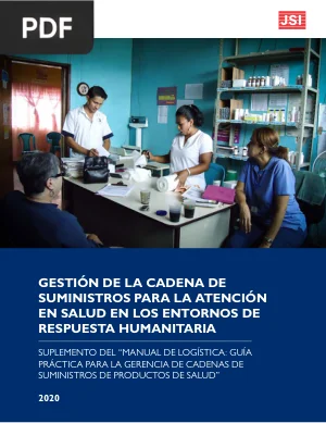 Gestión de la cadena de suministros para la atención en salud en entornos de respuesta humanitaria